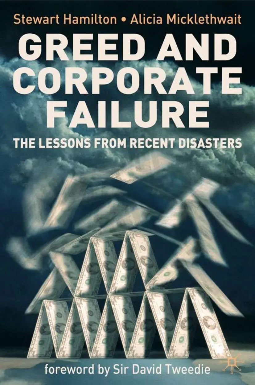Cover: 9781403986368 | Greed and Corporate Failure | The Lessons from Recent Disasters | Buch