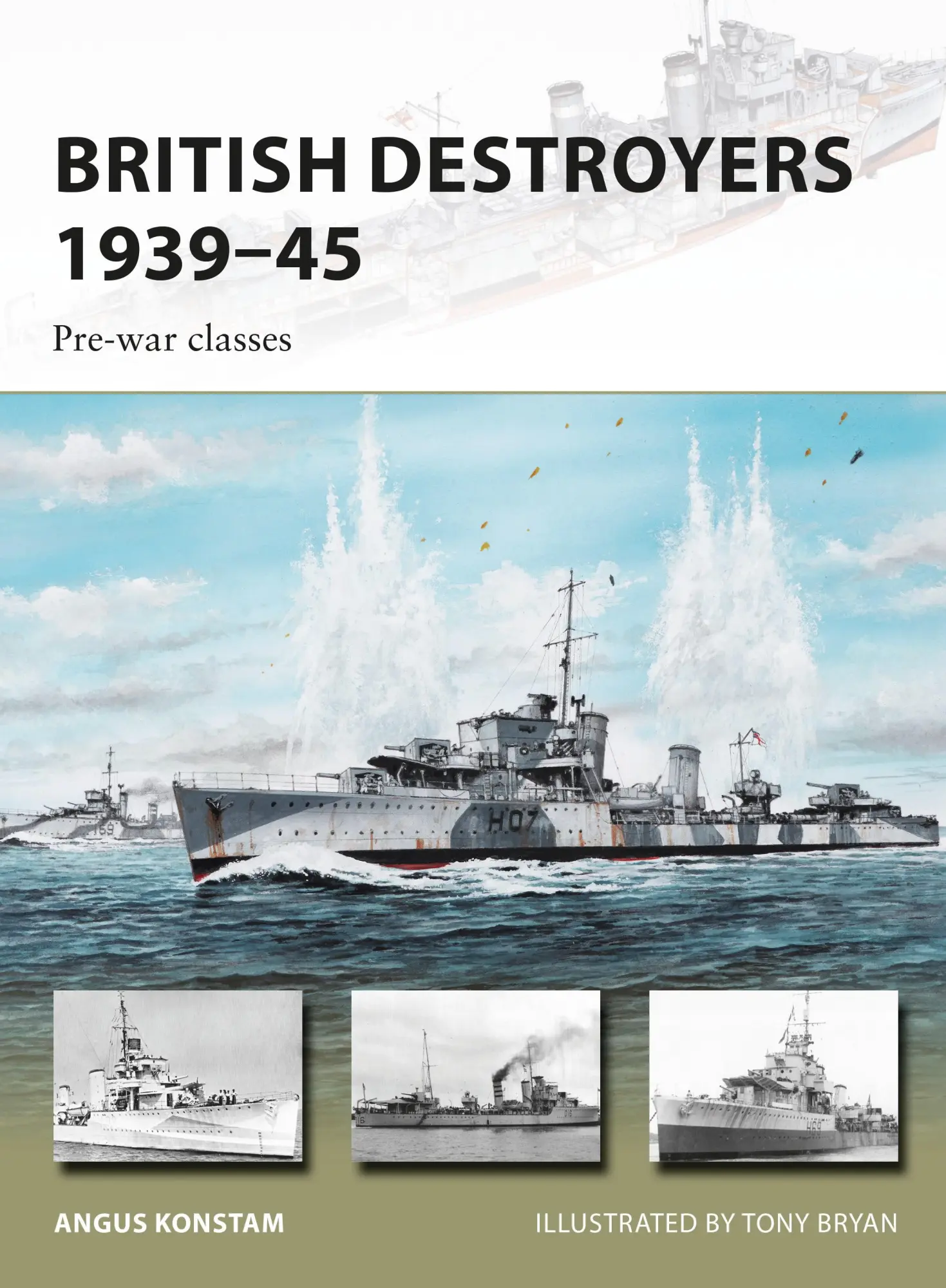 Cover: 9781472816368 | British Destroyers 1939-45 | Pre-War Classes | Angus Konstam | Buch