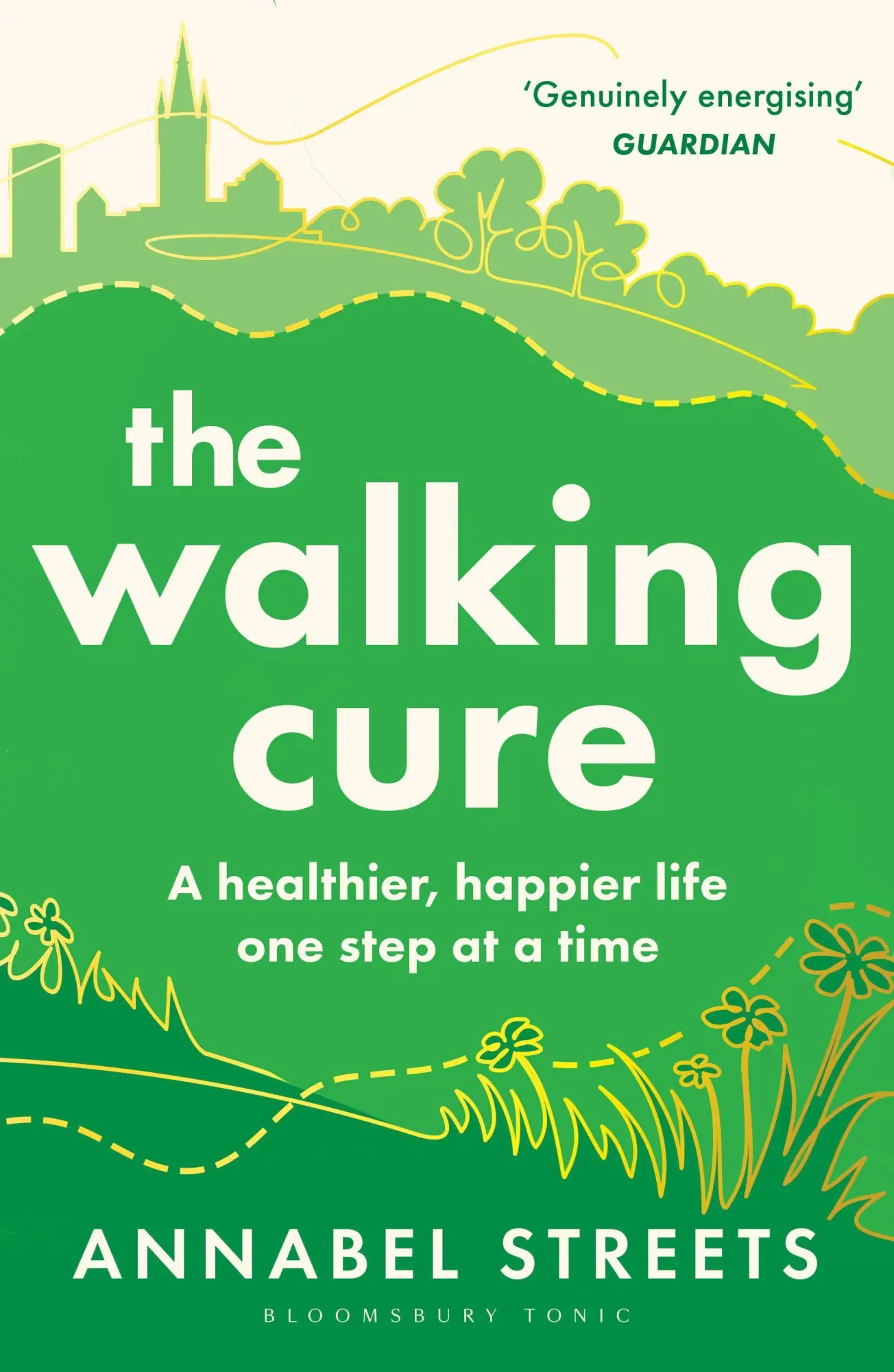Cover: 9781526676368 | The Walking Cure | A healthier, happier life - one step at a time