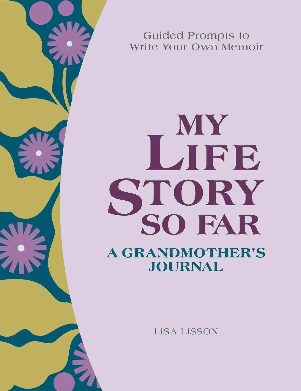 Cover: 9781638786368 | My Life Story So Far | Lisa Lisson | Buch | Gebunden | Englisch | 2022