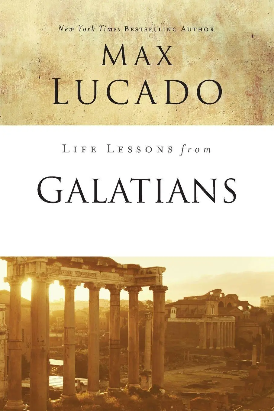 Cover: 9780310086468 | The Life Lessons from Galatians | Free in Christ | Max Lucado | Buch