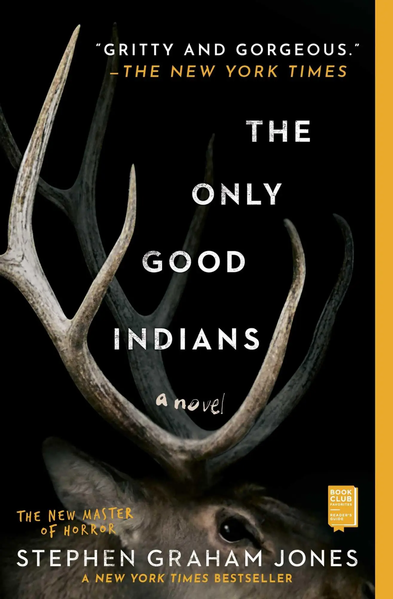 Cover: 9781982136468 | The Only Good Indians | Stephen Graham Jones | Taschenbuch | Englisch