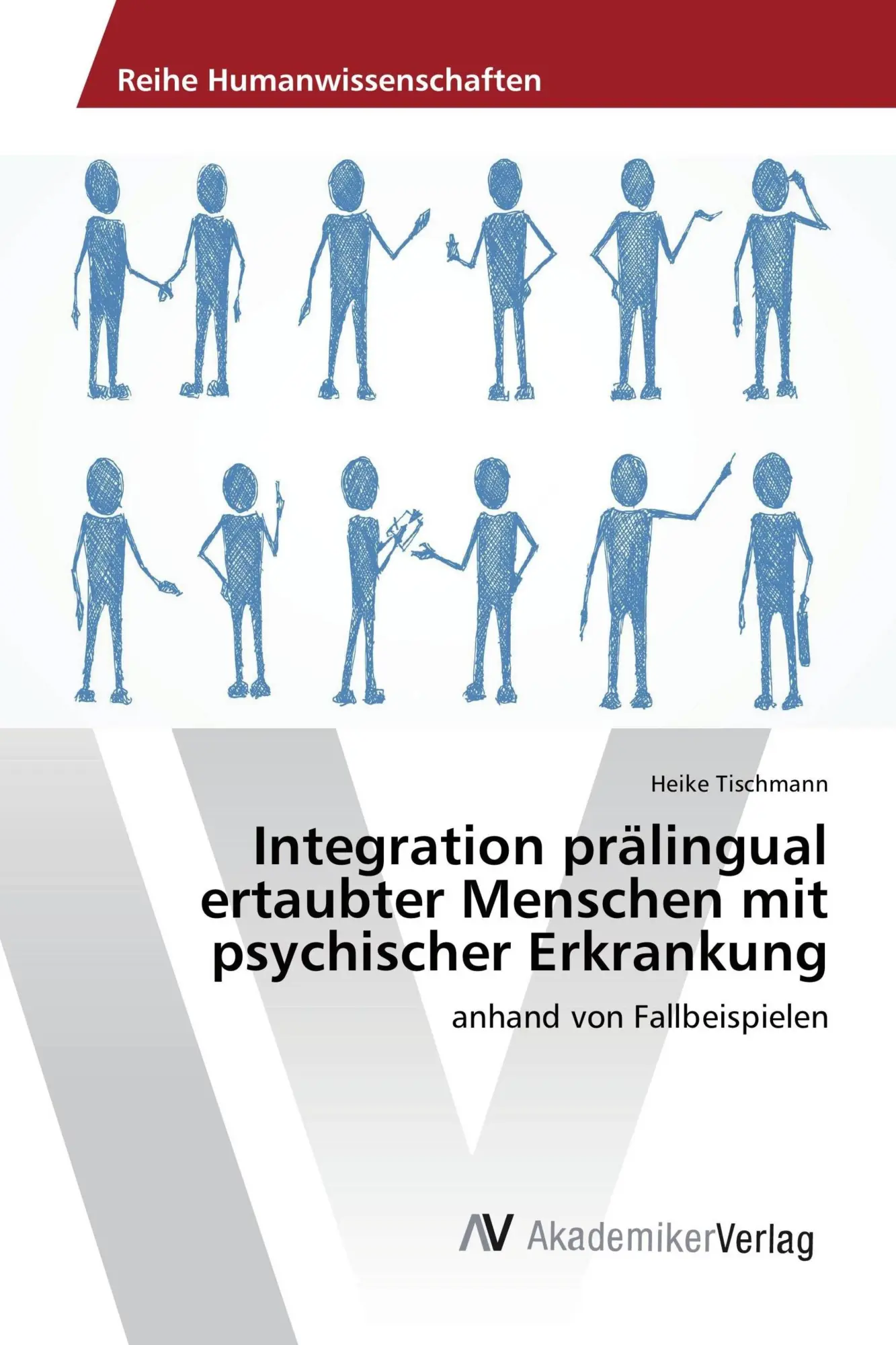 Cover: 9783639876468 | Integration prälingual ertaubter Menschen mit psychischer Erkrankung