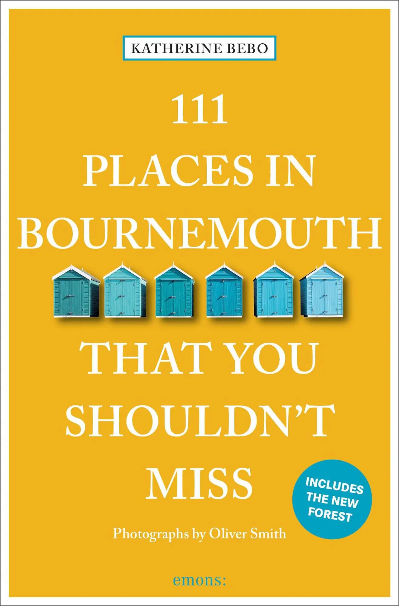 Cover: 9783740826468 | 111 Places in Bournemouth That You Shouldn't Miss | Travel Guide