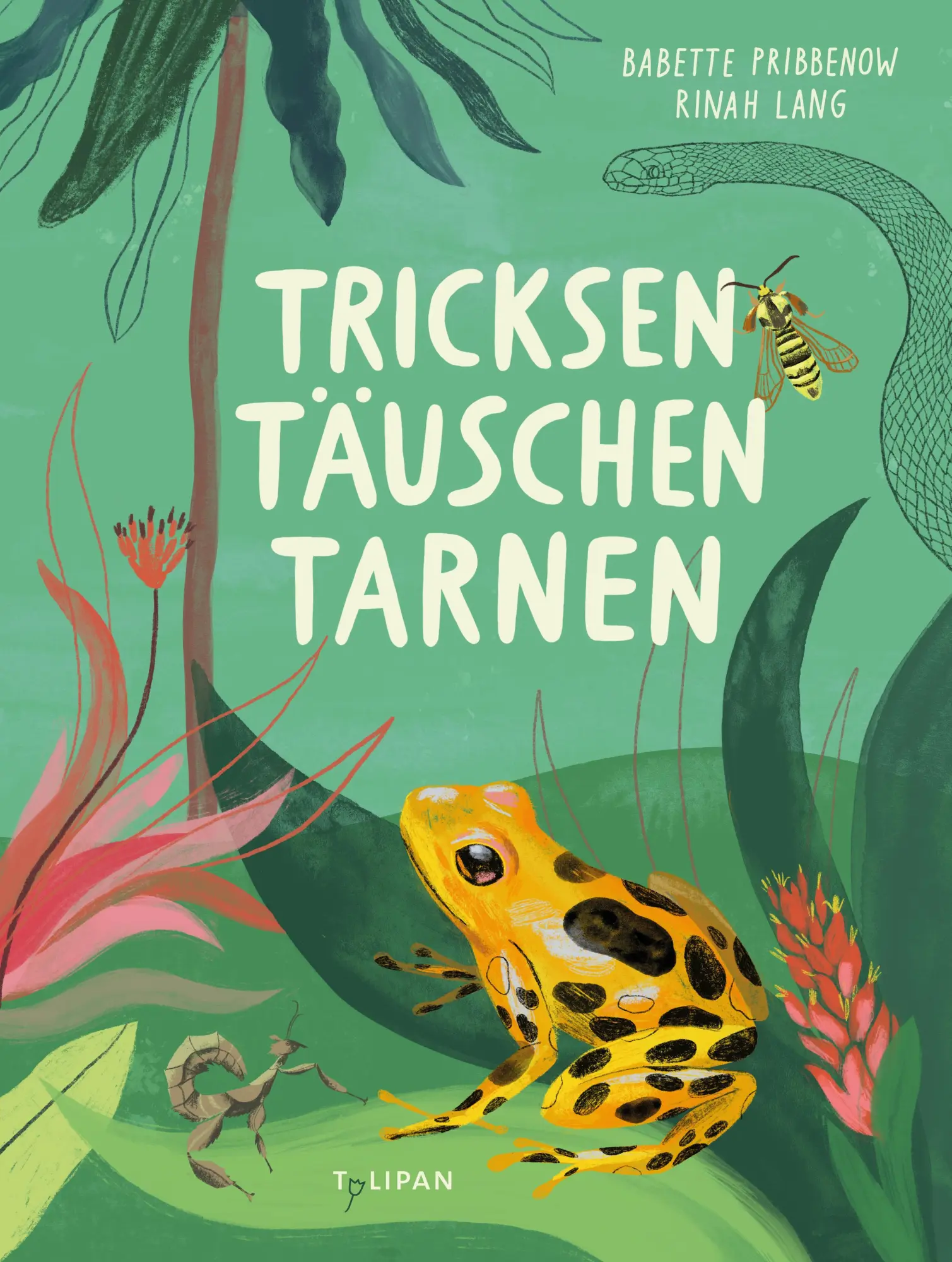 Cover: 9783864296468 | Tricksen, Täuschen, Tarnen | Babette Pribbenow | Buch | 32 S. | 2025
