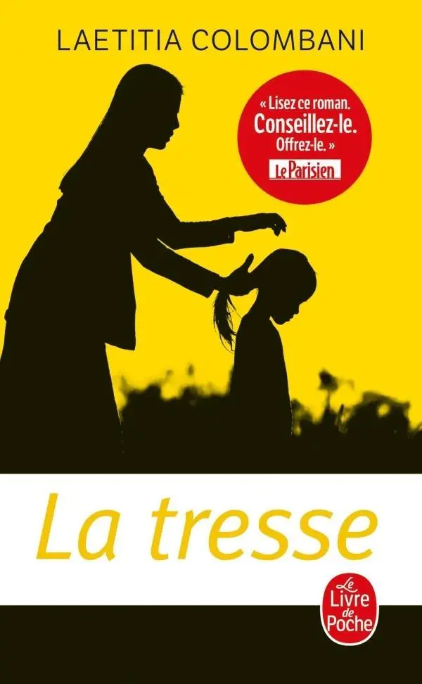 Cover: 9782253906568 | La tresse | Roman | Laetitia Colombani | Taschenbuch | 240 S. | 2018