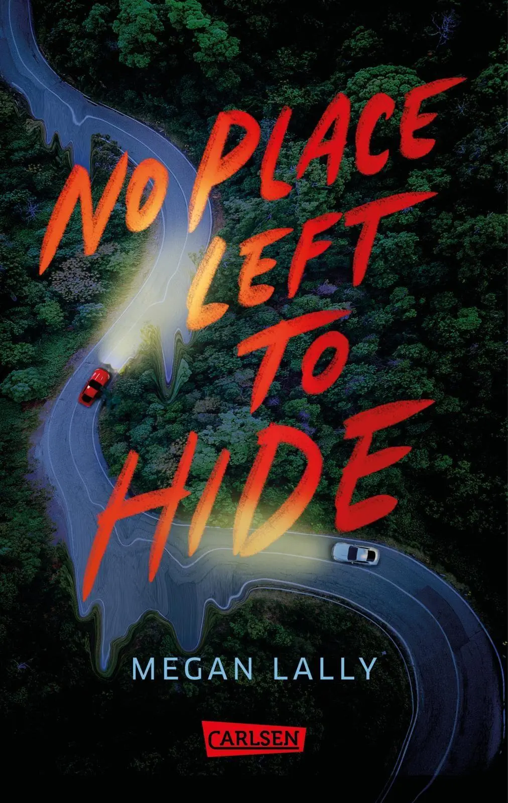 Cover: 9783551586568 | No Place Left to Hide | Megan Lally | Taschenbuch | 320 S. | Deutsch