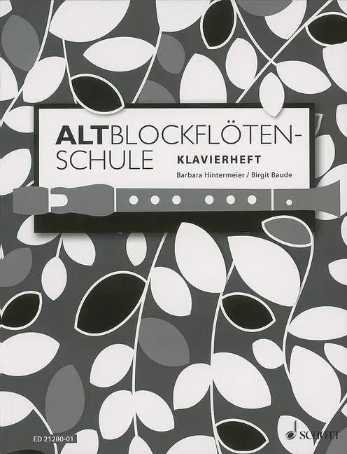 Cover: 9783795746568 | Altblockflotenschule | piano part | Birgit Baude (u. a.) | Deutsch