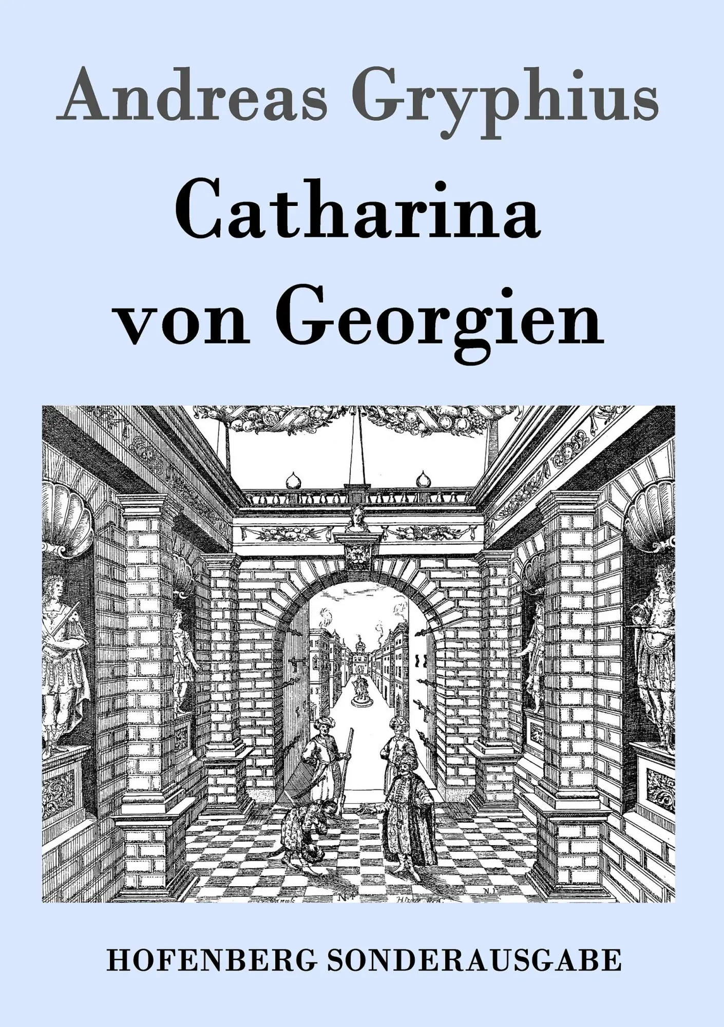 Cover: 9783843016568 | Catharina von Georgien | Andreas Gryphius | Taschenbuch | 108 S.