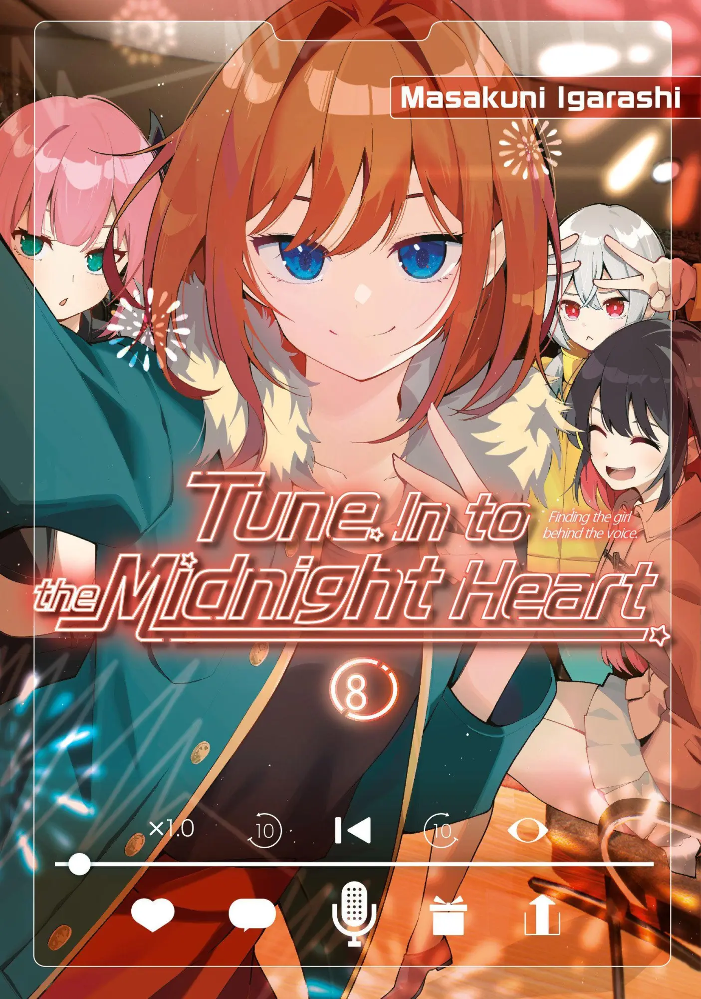 Cover: 9798888776568 | Tune In to the Midnight Heart 8 | Masakuni Igarashi | Taschenbuch