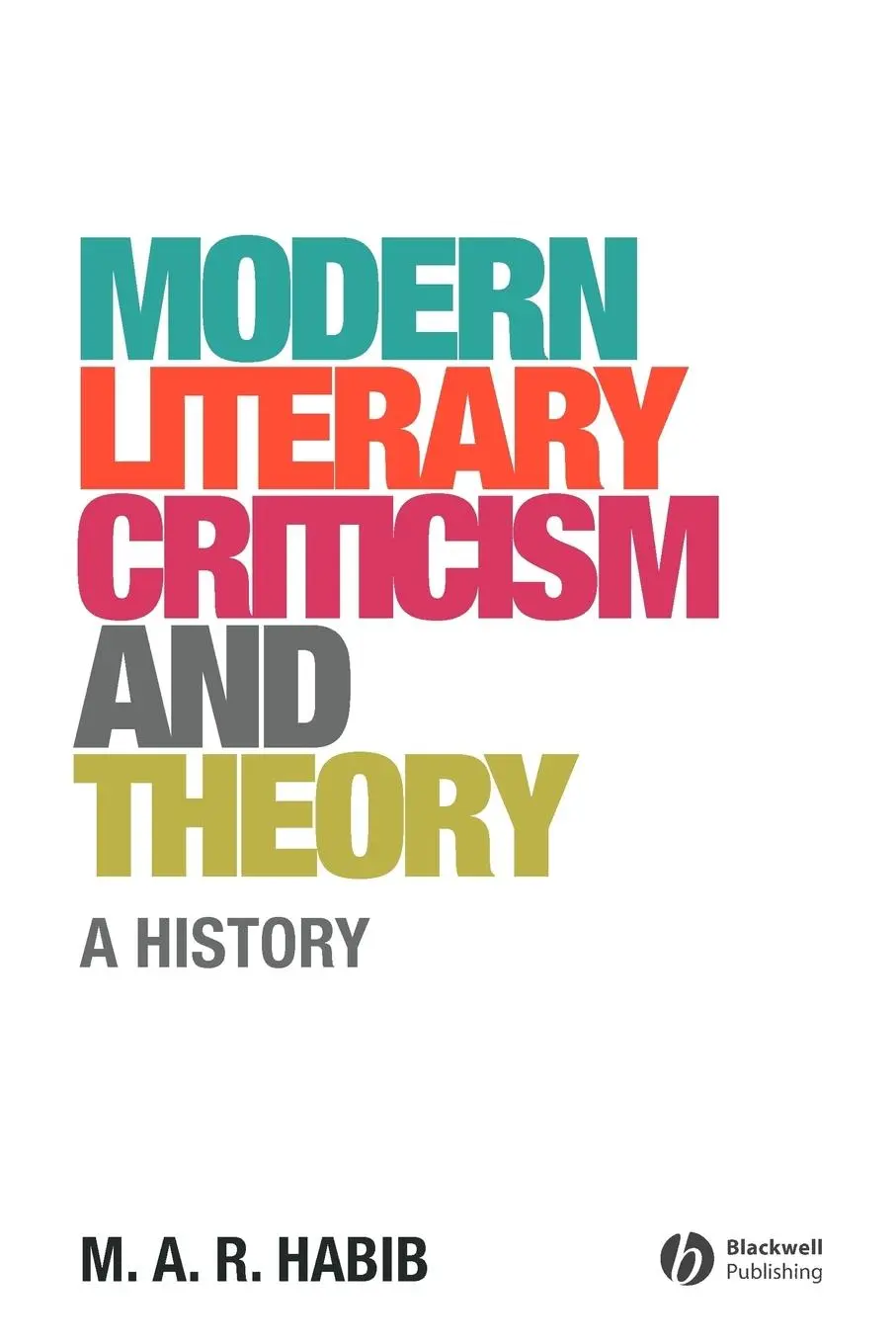 Cover: 9781405176668 | Modern Literary Criticism and Theory | A History | Habib | Taschenbuch