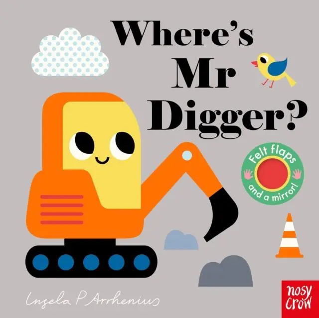 Cover: 9781788006668 | Where's Mr Digger? | Ingela P. Arrhenius | Buch | Papp-Bilderbuch