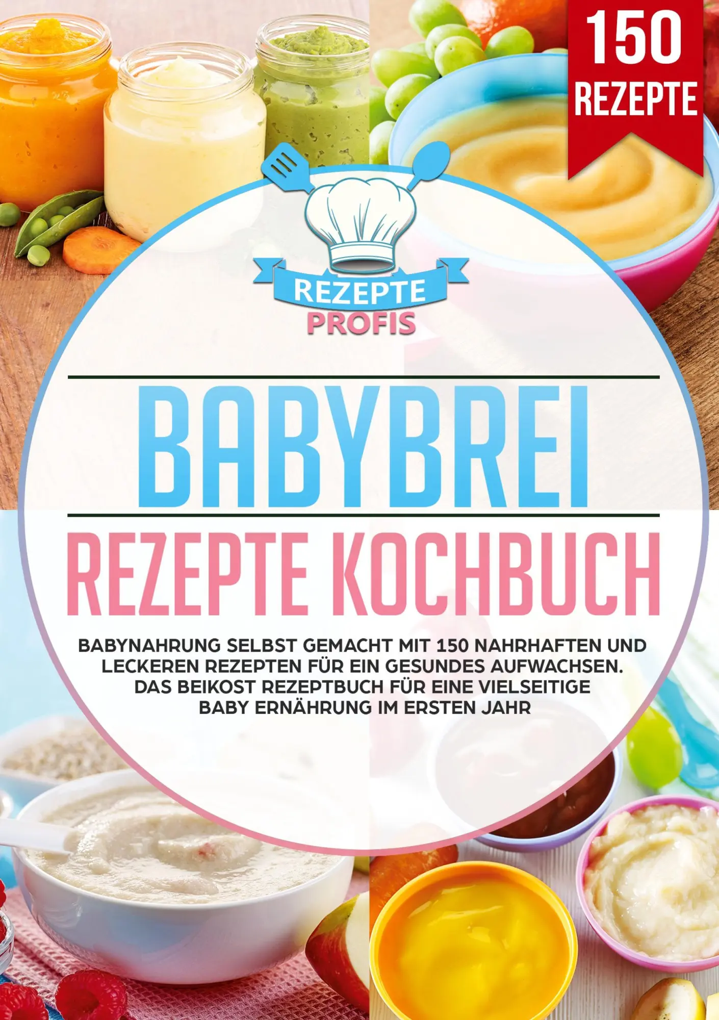 Cover: 9783690486668 | Babybrei Rezepte Kochbuch | Rezepte Profis | Taschenbuch | 172 S.