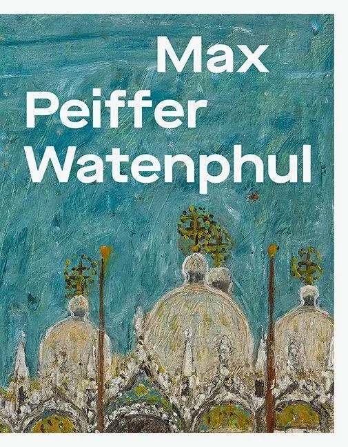 Bild: 9783954986668 | Max Peiffer Watenphul | Frédéric Bußmann (u. a.) | Buch | 136 S.