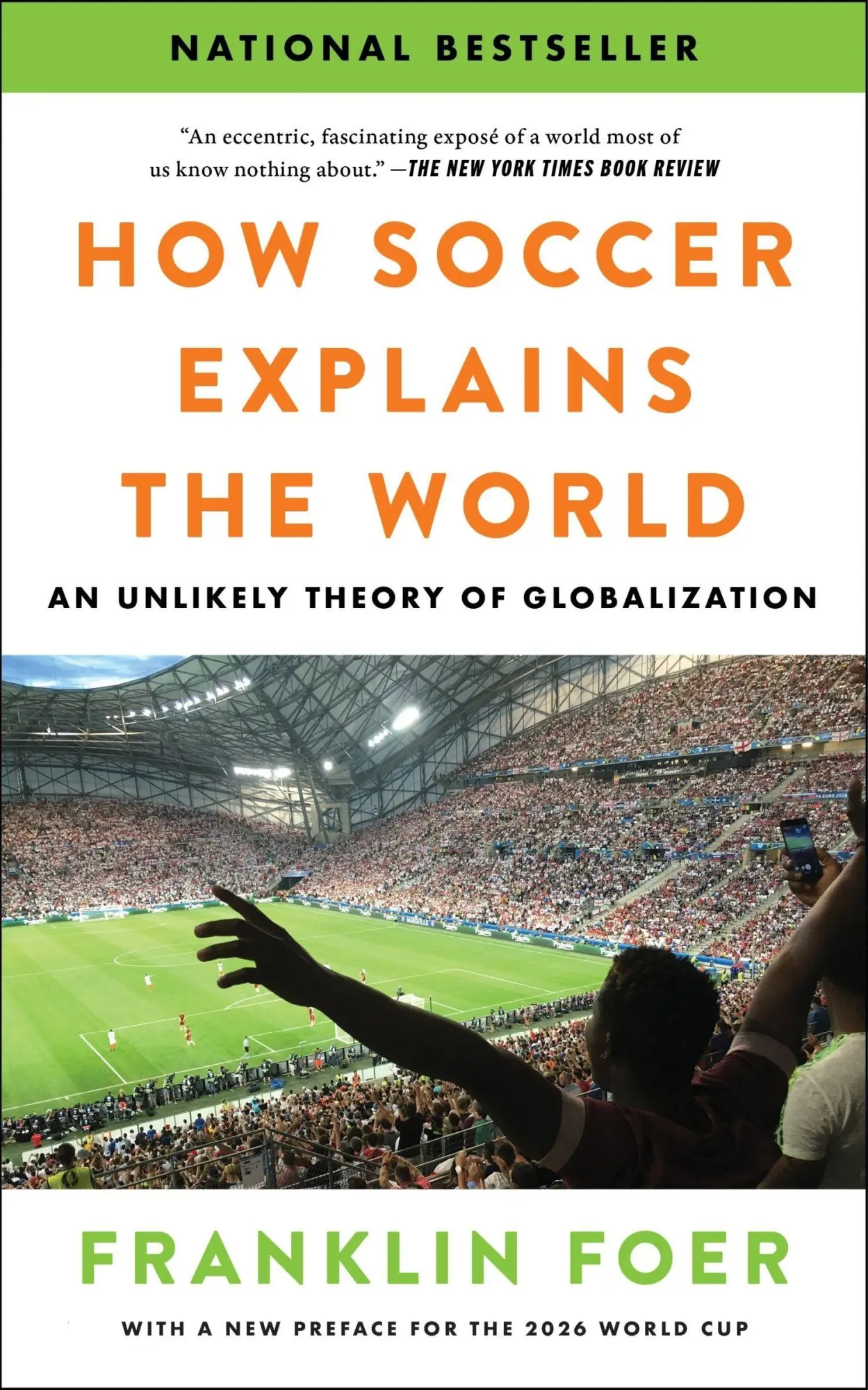 Cover: 9780063486768 | How Soccer Explains the World | An Unlikely Theory of Globalization