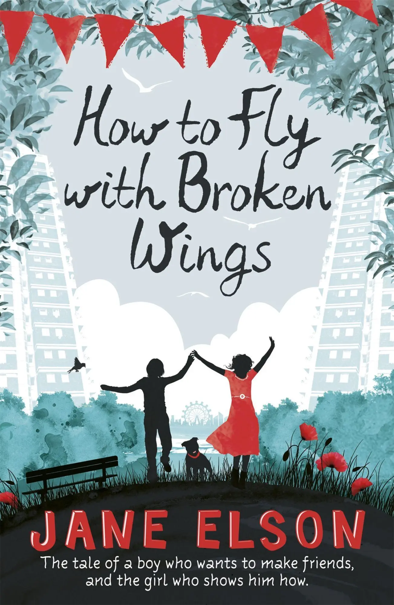 Cover: 9781444916768 | How to Fly with Broken Wings | Jane Elson | Taschenbuch | Englisch