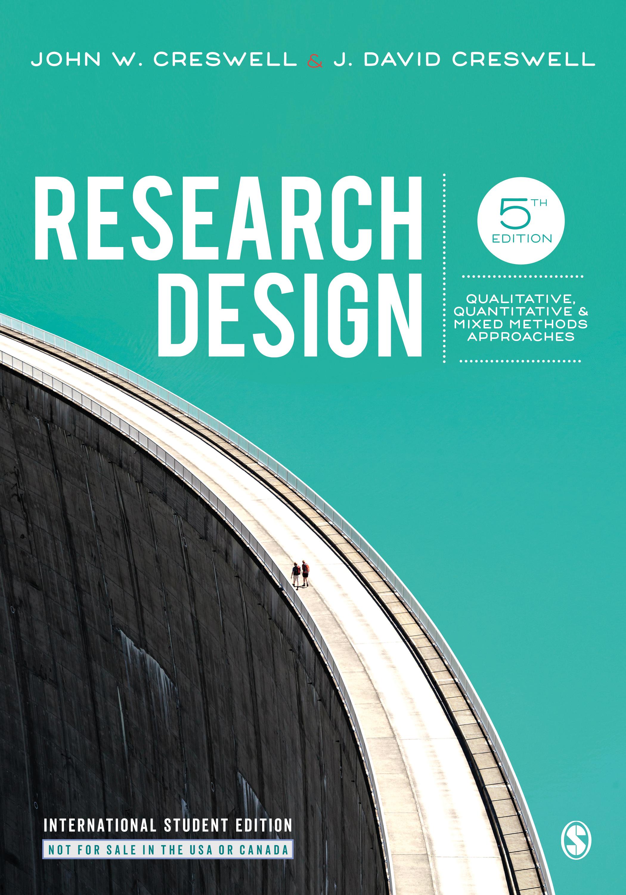 Research Design (International Student Edition) | Qualitative, Quantitative, and Mixed Methods Approaches | John W. Creswell (u. a.) | Taschenbuch | Kartoniert / Broschiert | Englisch | 2017 - Creswell, John W.