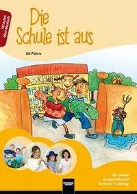 Cover: 9783850616768 | Die Schule ist aus, Heft | Uli Führe | Broschüre | 40 S. | Deutsch