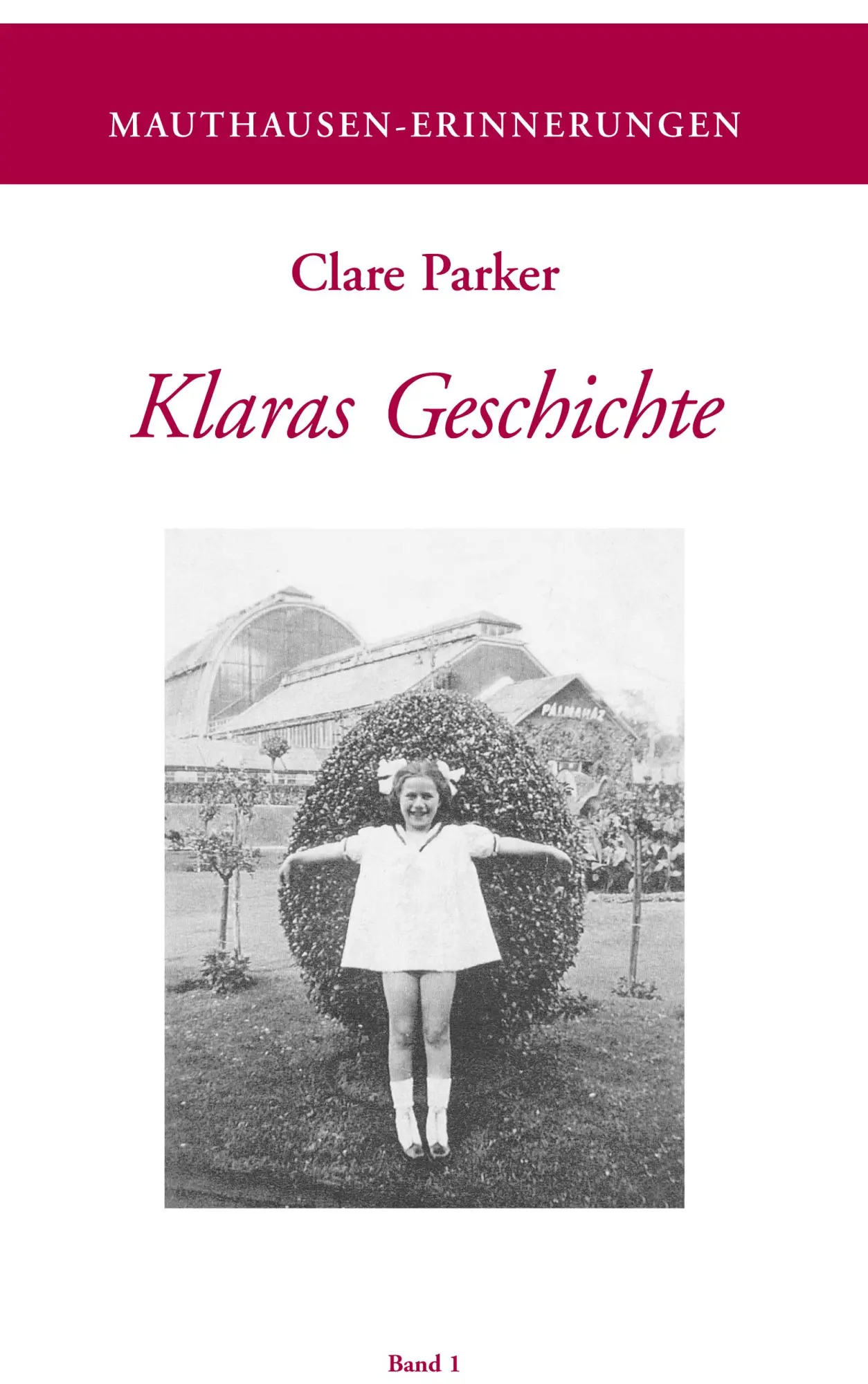 Cover: 9783950086768 | Klaras Geschichte | Clare Parker | Taschenbuch | 128 S. | Deutsch