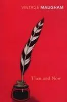Cover: 9780099286868 | Then And Now | W. Somerset Maugham | Taschenbuch | Englisch | 2001