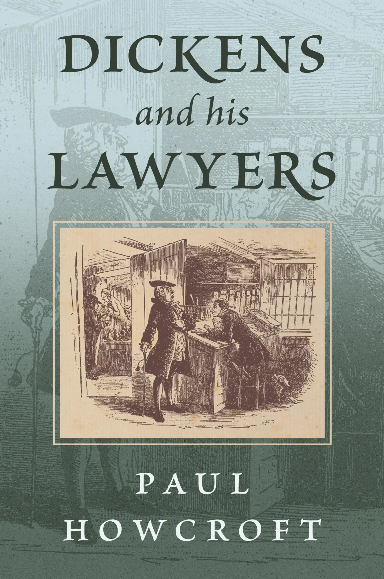 Cover: 9781616196868 | Dickens and his Lawyers | Paul Howcroft | Taschenbuch | Englisch