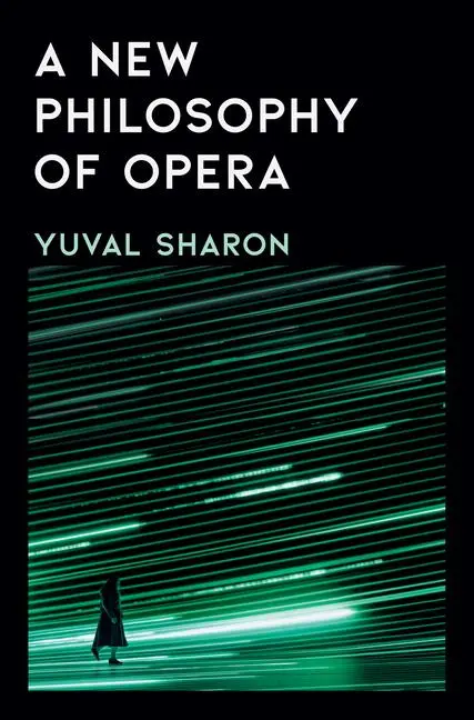 Cover: 9781631496868 | A New Philosophy of Opera | Yuval Sharon | Buch | Englisch | 2024