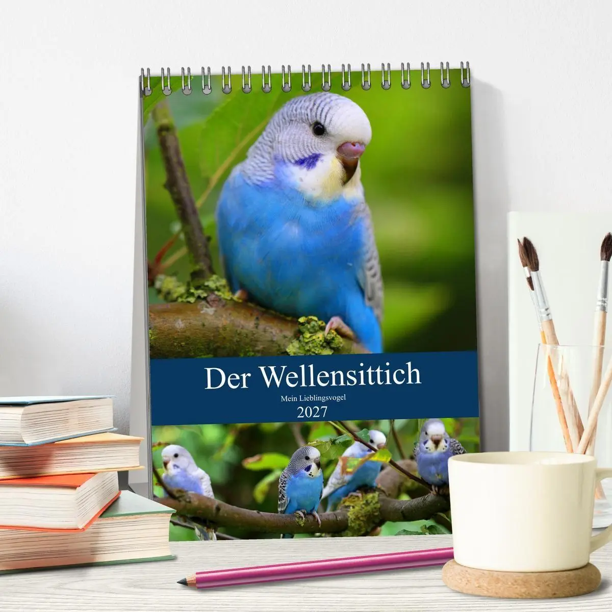 Bild: 9783569546868 | Der Wellensittich - Mein Lieblingsvogel (Tischkalender 2027 DIN A5...