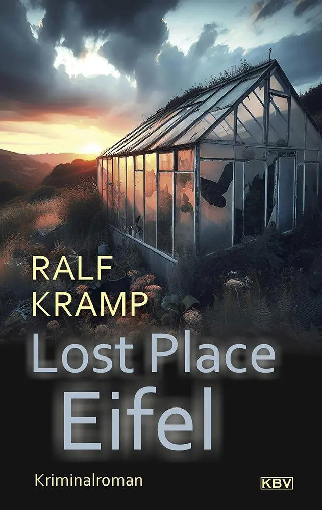 Cover: 9783954416868 | Lost Place Eifel | Eifelkrimi | Ralf Kramp | Taschenbuch | 320 S.