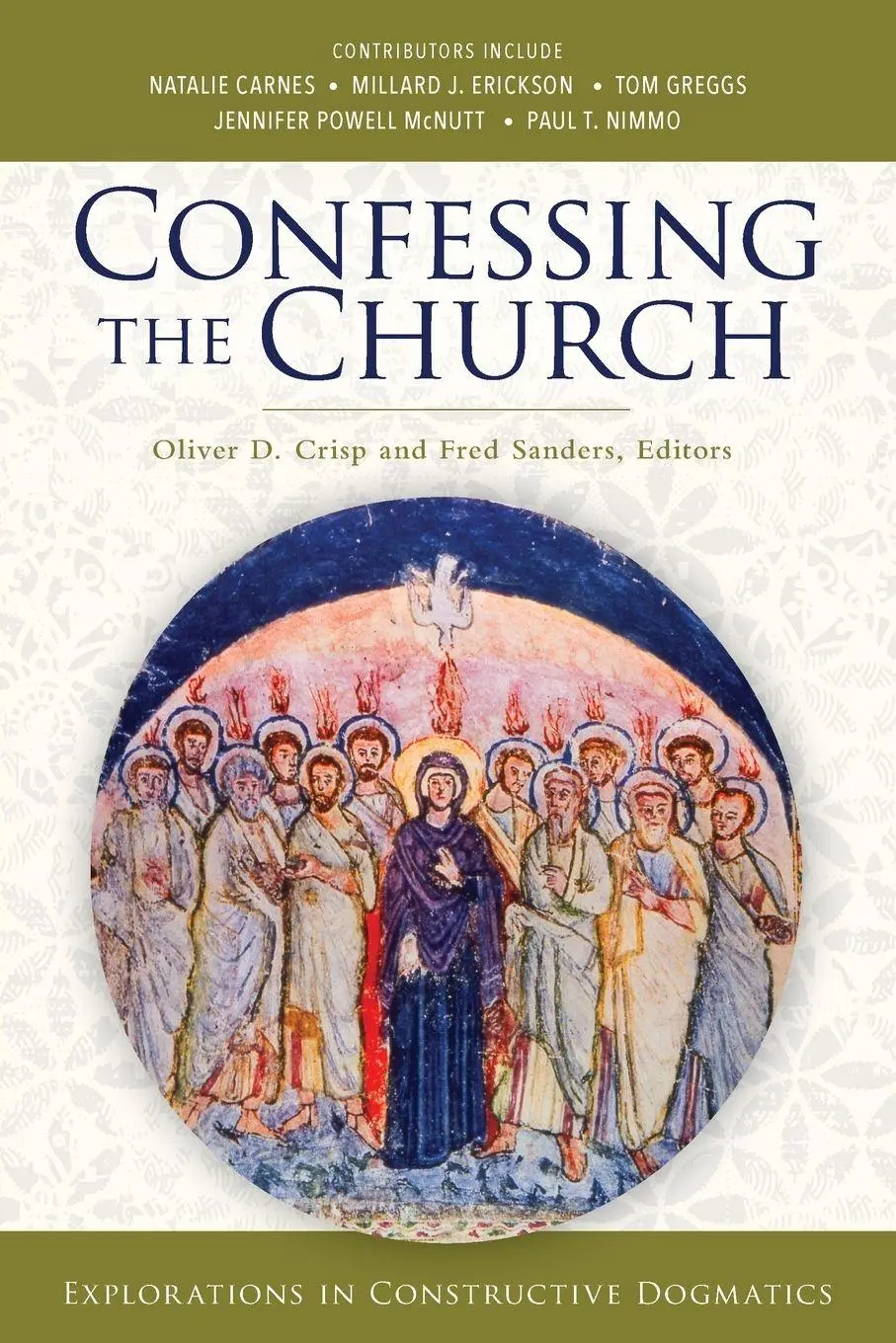 Cover: 9780310106968 | A Confessing the Church | Explorations in Constructive Dogmatics