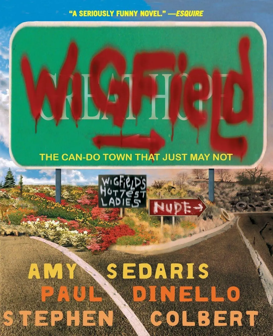 Cover: 9780786886968 | Wigfield | The Can-Do Town That Just May Not | Amy Sedaris (u. a.)
