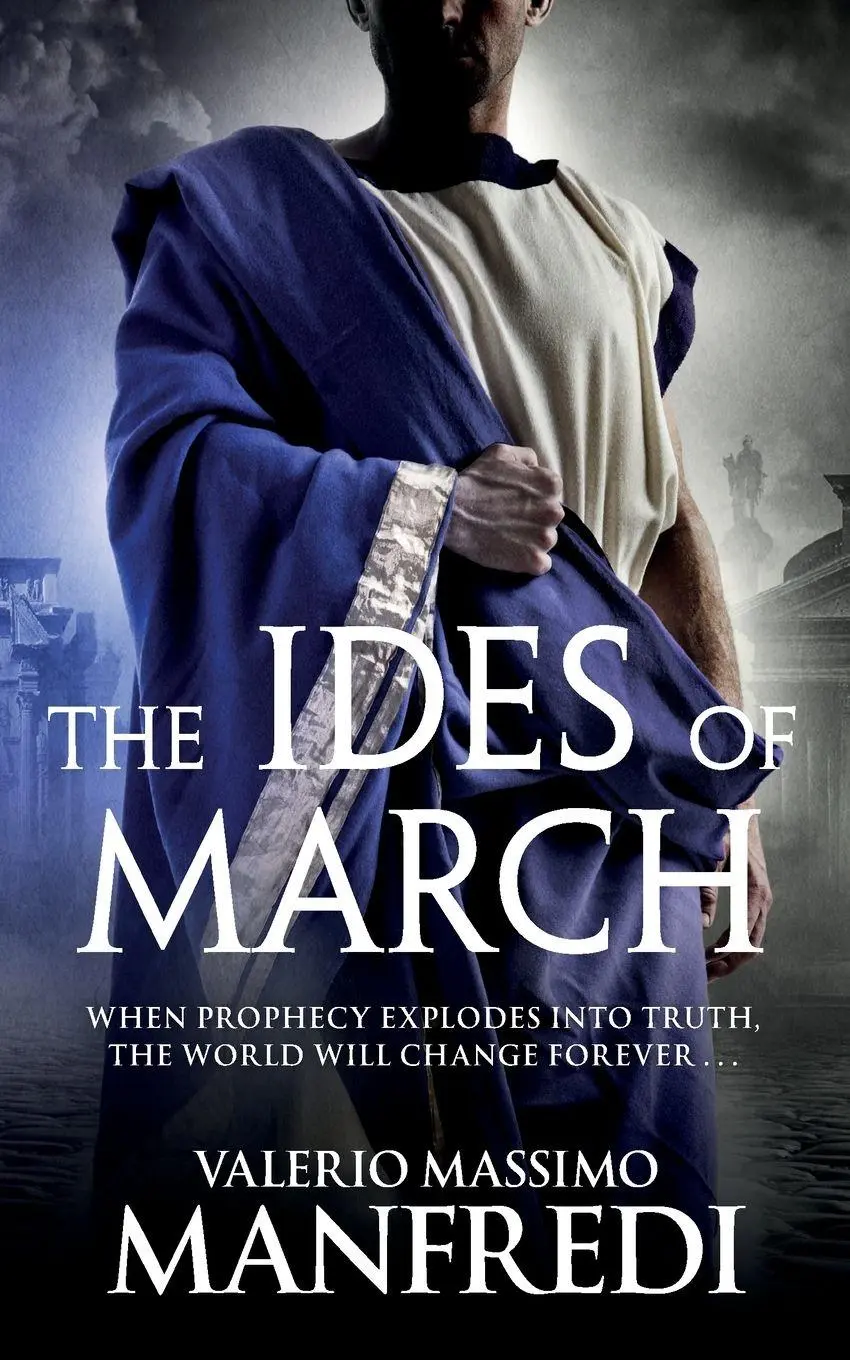 Cover: 9781447276968 | The Ides of March | Valerio Massimo Manfredi | Taschenbuch | Englisch