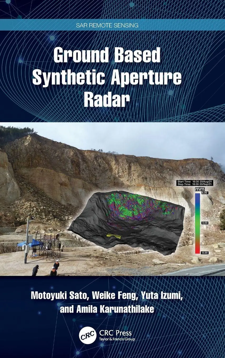 Cover: 9781032327068 | Ground Based Synthetic Aperture Radar | Motoyuki Sato (u. a.) | Buch