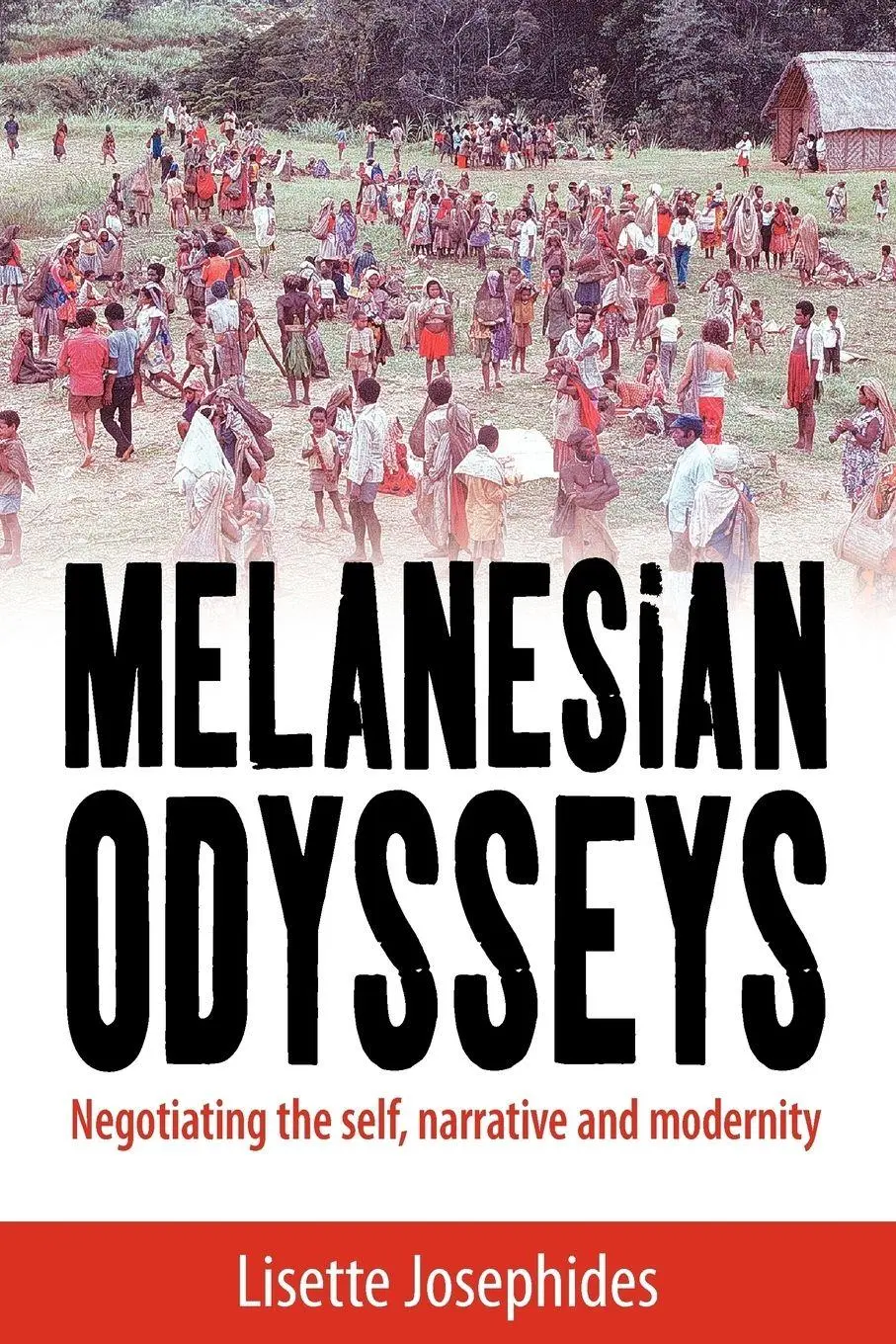 Cover: 9781845457068 | Melanesian Odysseys | Negotiating the Self, Narrative, and Modernity