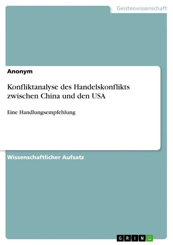 Cover: 9783346297068 | Konfliktanalyse des Handelskonflikts zwischen China und den USA | Buch