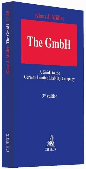 Cover: 9783406687068 | The GmbH | A Guide to the German Limited Liability Company | Müller