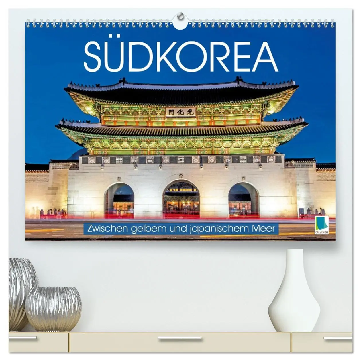 Cover: 9783516647068 | Südkorea: Zwischen gelbem und japanischem Meer (hochwertiger...