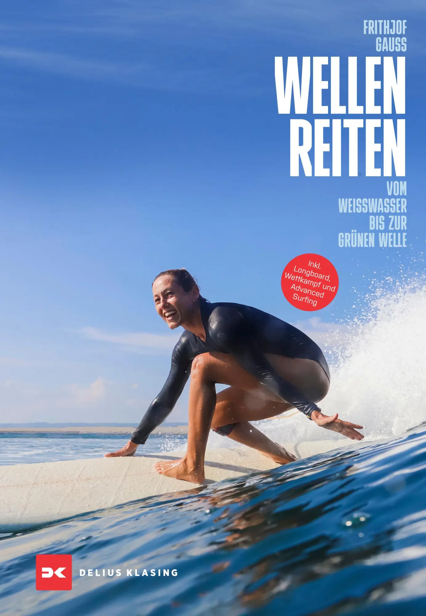 Cover: 9783667127068 | Wellenreiten | Vom Weißwasser bis zur grünen Welle | Frithjof Gauss