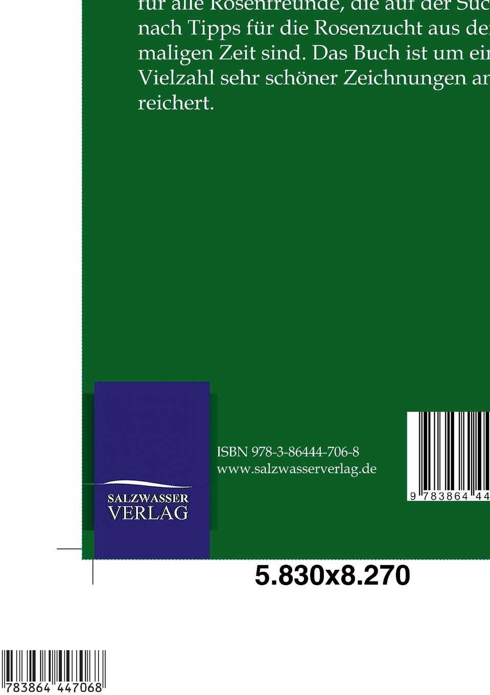 Rückseite: 9783864447068 | Die Rose, ihre Anzucht und Pflege: Praktisches Handbuch für...
