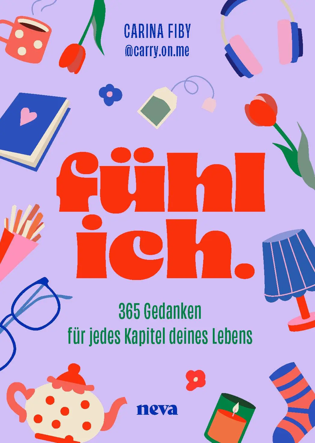 Cover: 9783903597068 | fühl ich. | Carina Fiby | Buch | 208 S. | Deutsch | 2025