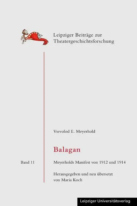 Cover: 9783960237068 | Balagan | Meyerholds Manifest von 1912 und 1914 | Maria Koch | Buch