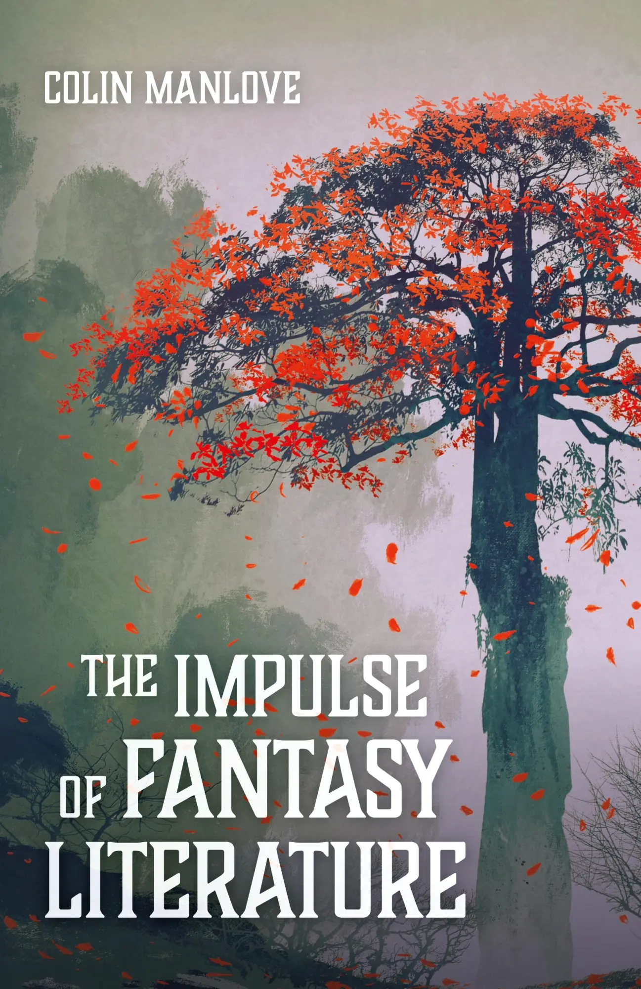 Cover: 9781532677168 | The Impulse of Fantasy Literature | Colin N. Manlove | Taschenbuch