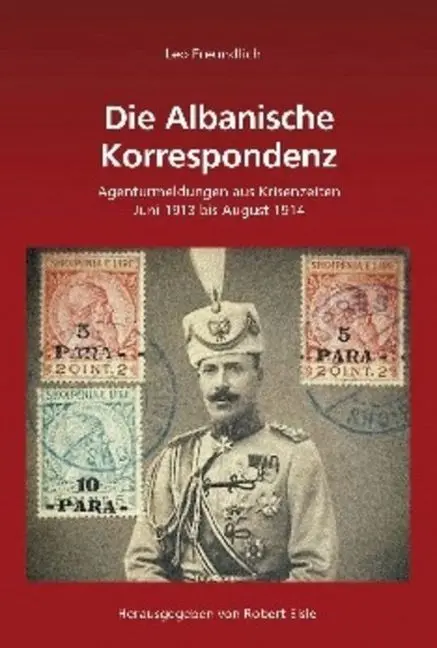 Cover: 9783486707168 | Die Albanische Korrespondenz | Leo Freundlich | Buch | LXVII | Deutsch