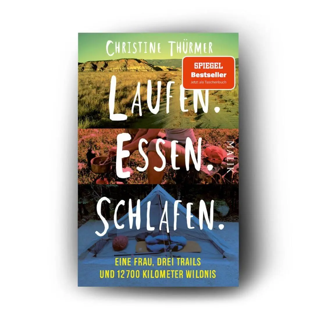 Bild: 9783492407168 | Laufen. Essen. Schlafen. | Christine Thürmer | Taschenbuch | 288 S.