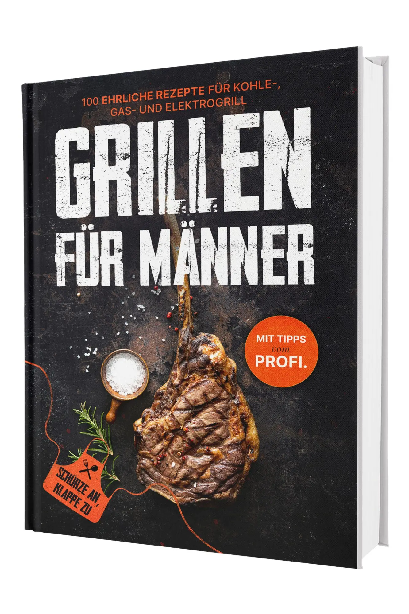 Cover: 9783911647168 | Grillen für Männer: Schürze an, Klappe zu! +100 ehrliche Rezepte...