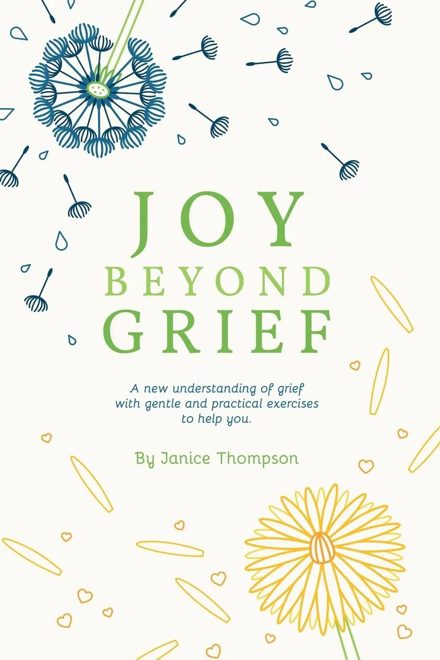 Cover: 9798765237168 | Joy Beyond Grief | Janice Thompson | Taschenbuch | Englisch | 2023