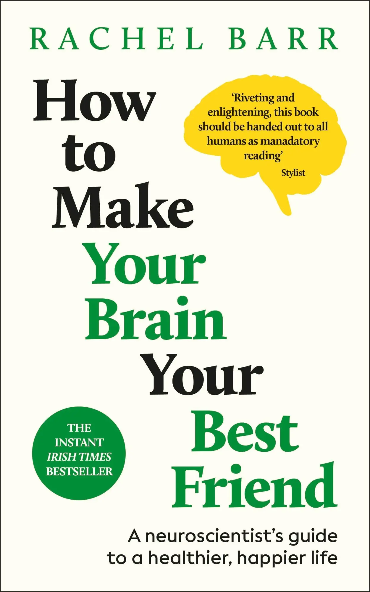 Cover: 9780241777268 | How to Make Your Brain Your Best Friend | Rachel Barr | Taschenbuch