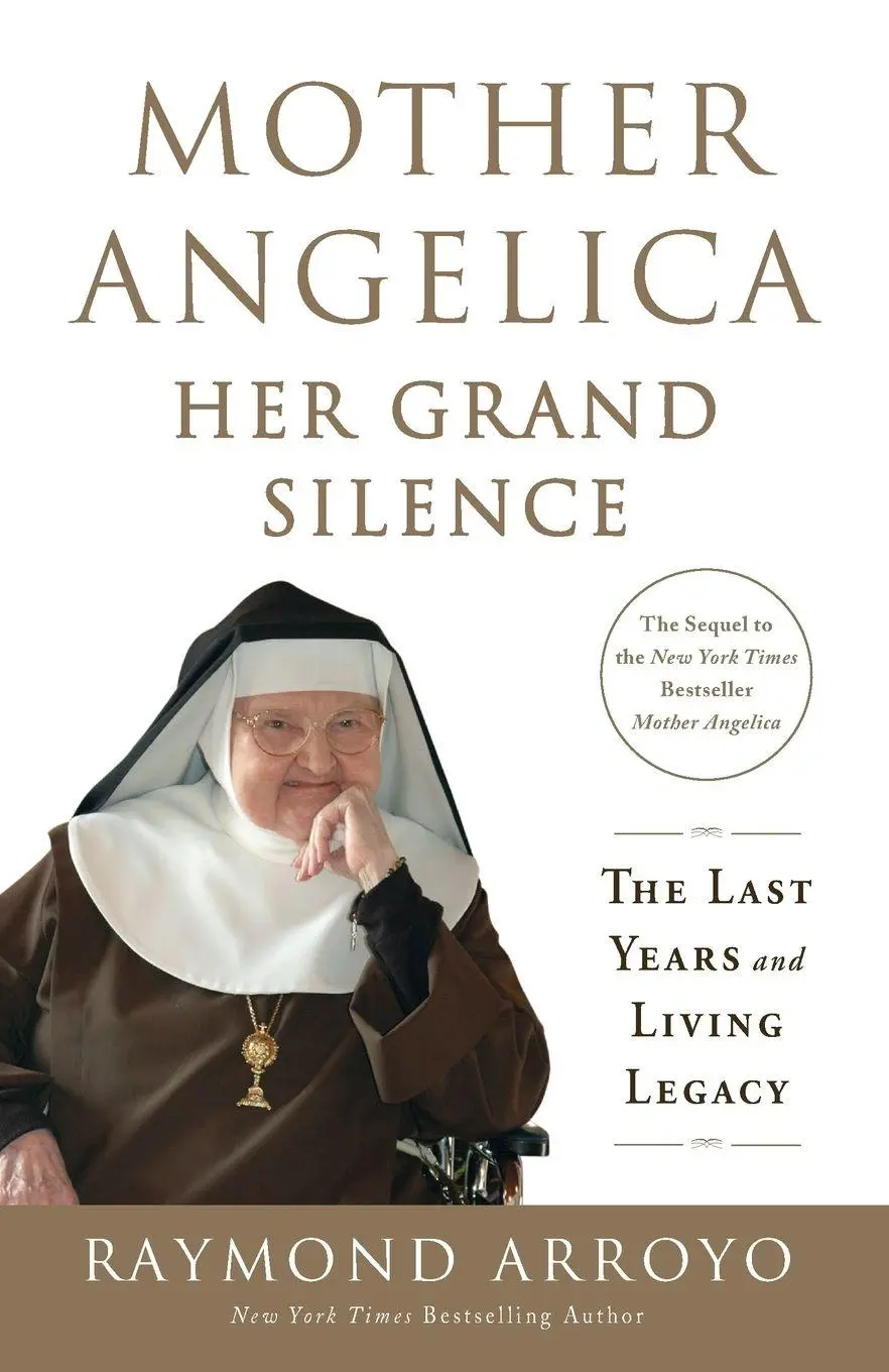 Cover: 9780770437268 | Mother Angelica | Her Grand Silence: The Last Years and Living Legacy