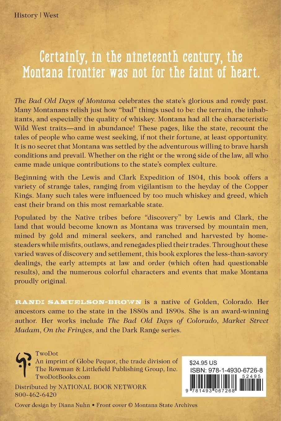 Rückseite: 9781493067268 | The Bad Old Days of Montana | Untold Stories of the Big Sky State