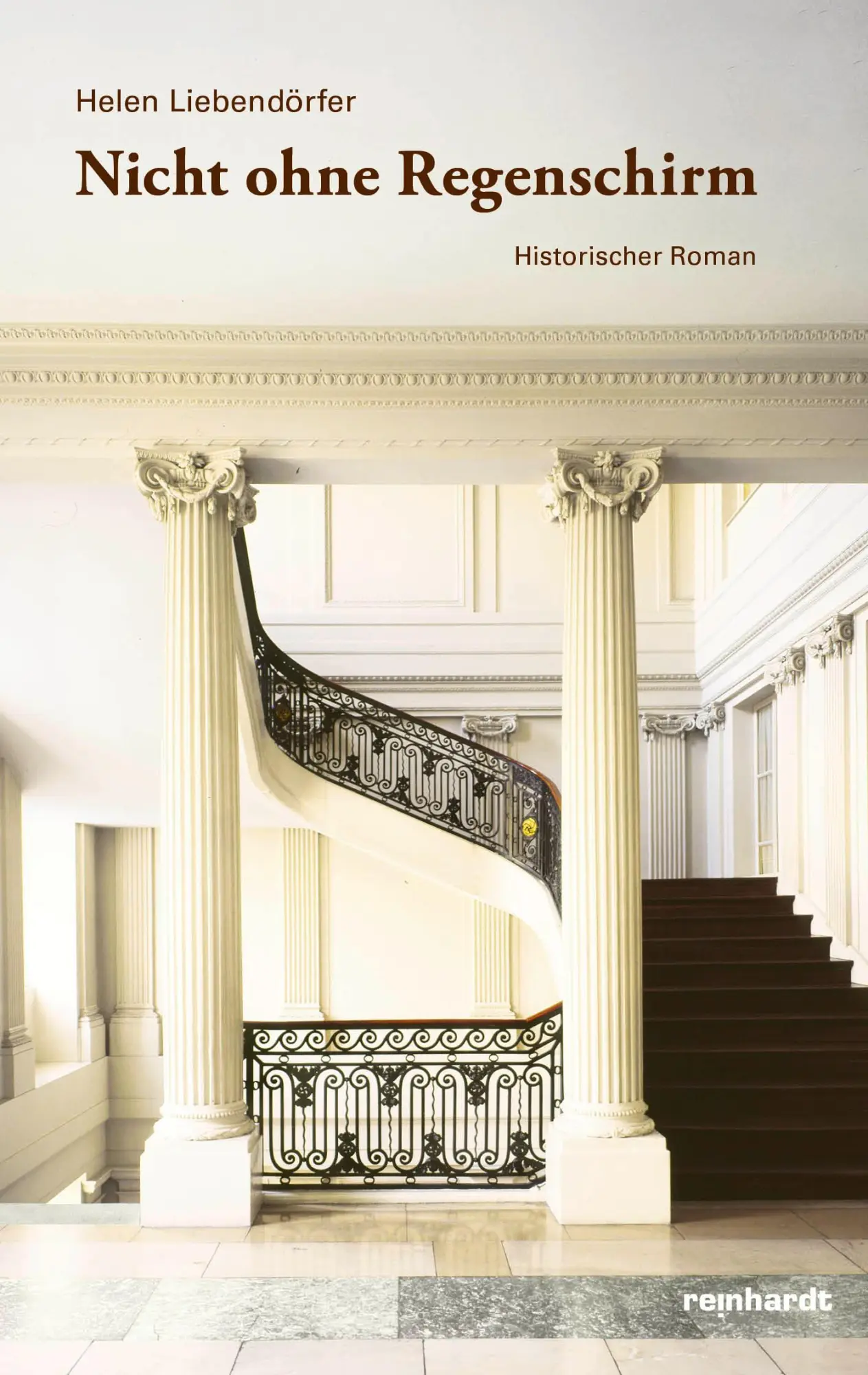 Cover: 9783724527268 | Nicht ohne Regenschirm | Helen Liebendörfer | Taschenbuch | 240 S.