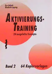 Cover: 9783929317268 | Aktivierungstraining. Bd.2 | 64 Kopiervorlagen | Deutsch | 1995